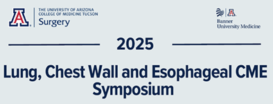 Lung, Chest Wall and Esophageal CME Symposium 2025 Banner