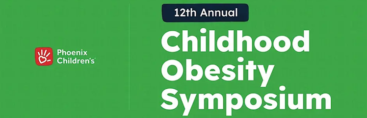 PCH 12th Annual Childhood Obesity Symposium 2026 Banner