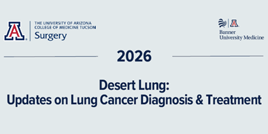 Desert Lung: Updates on Lung Cancer Diagnosis and Treatment 2026 Banner